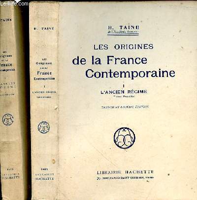 Les origines de la France Contemporaine. L'Ancien Rgime. 2 Tomes