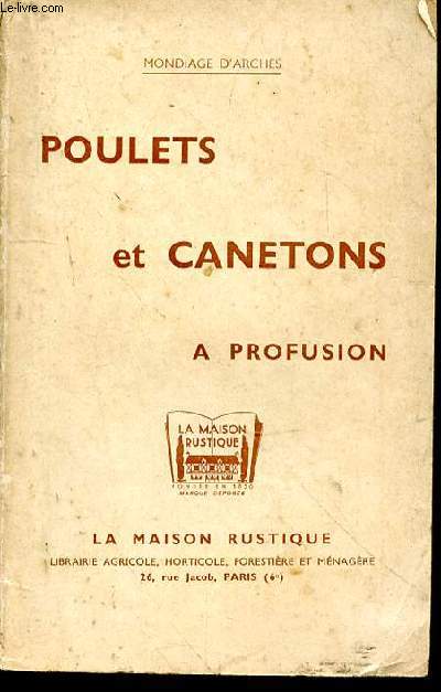 Poulets et canetons  profusion