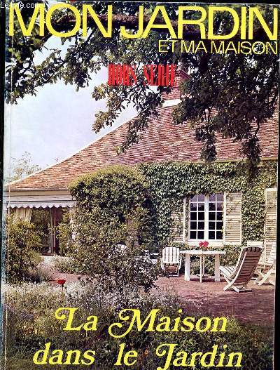 Mon Jardin et ma Maison. Hors-Srie