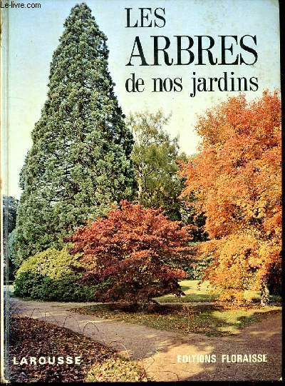 Les arbres de nos jardins