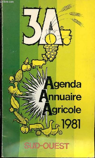 3 A. Agenda, Annuaire Agricole 1981