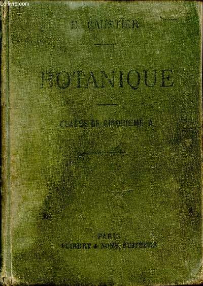 Botanique. Classe de cinquime A