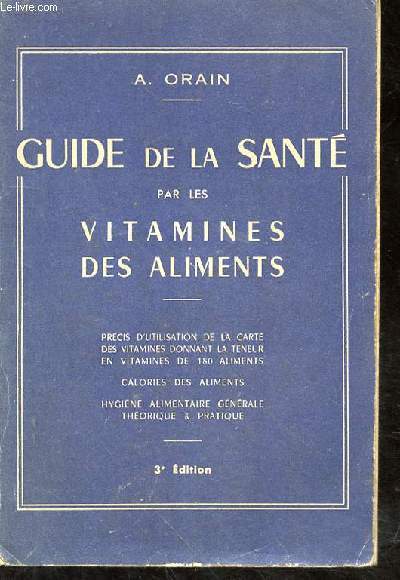 Guide de la sant par les vitamines des aliments