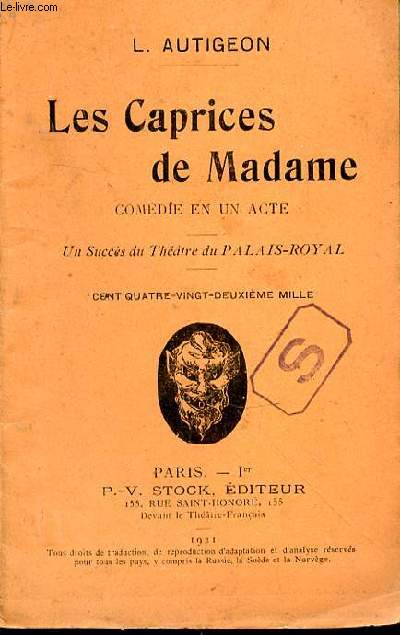 Les Caprices de Madame. Comdie en un acte