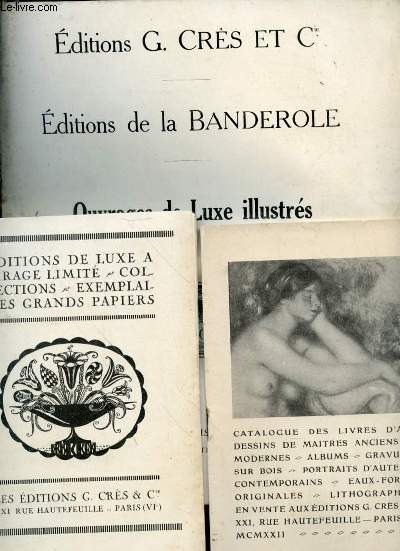 Catalogues des Edtions de la Banderole. Ouvrages de luxe illustrés