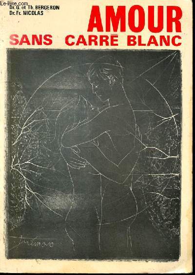 Amour sans carr blanc