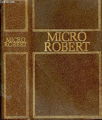Micro Robert. Dictionnaire du franais primordial