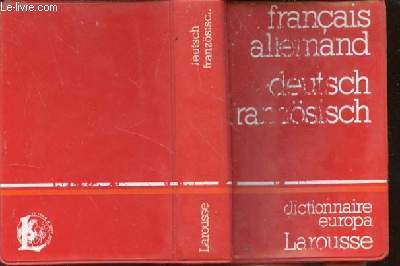 Dictionnaire Europa. Franais-allemand ; allemand-franais