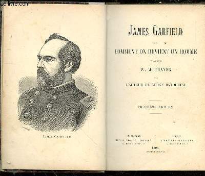James Garfield ou comment on devient un homme