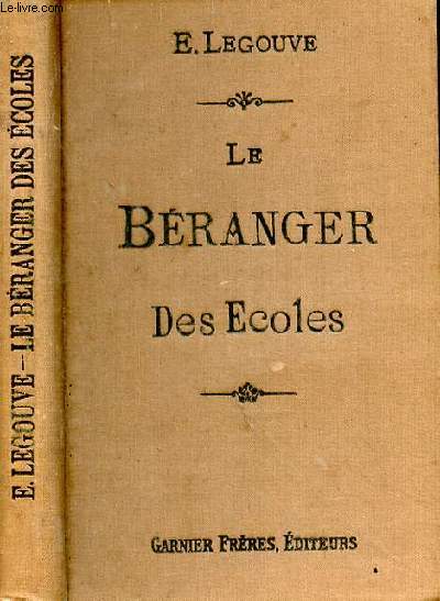 Le Branger des coles. Accompagn d'une tude et de notes