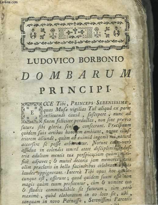 Ludovico Borbonio. Dombarum principi
