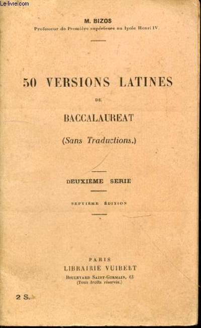 50 versions latines de baccalaurat (Sans traductions). Deuxime srie