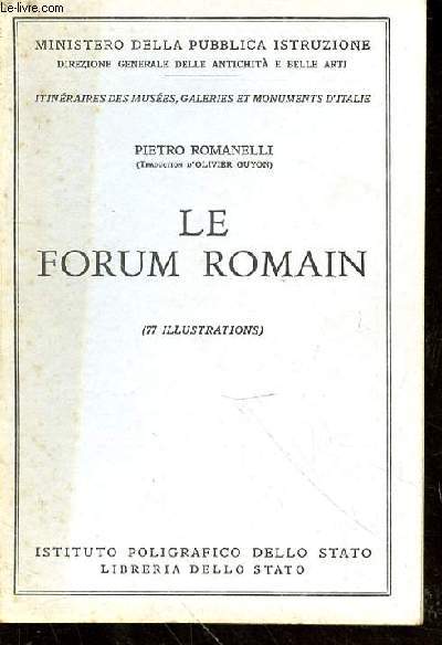 Le forum romain. 77 illustrations