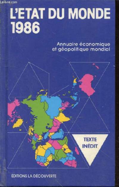 L'tat du monde. Edition 1986. Annuaire conomique et gopolitique mondial