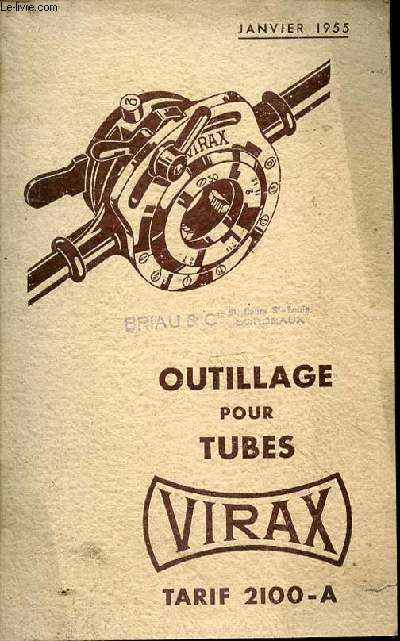 Outillage pour tubes. Catalogue