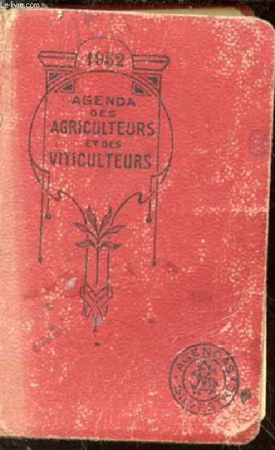 Agenda des agriculteurs et des viticulteurs. 1952
