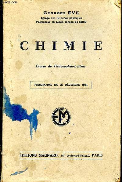 Chimie. Classe de philosopie-Lettres - PROGRAME DU 23 DECEMBRE 1941