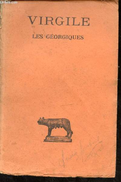 Les Gorgiques. Texte tabli et traduit par Henri Goelzer