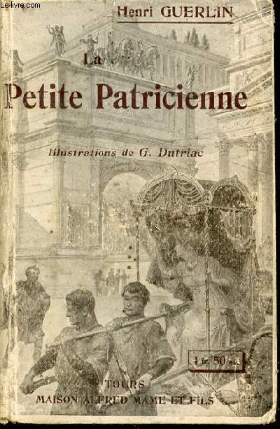 La petite patricienne. Illustrations de Marcel Pille