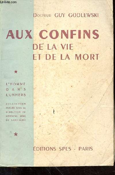 Aux confins de la vie et de la mort