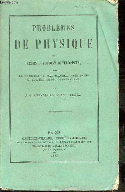 Problmes de physique avec leurs solutions dveloppes