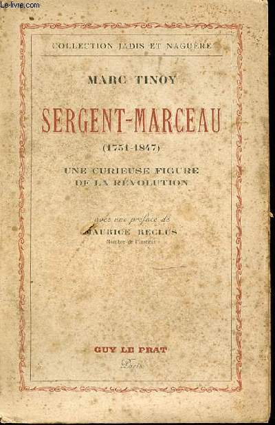 Sergent-Marceau : une curieuse figure de la Rvolution