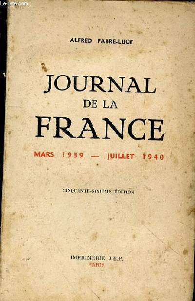 Journal de la France (mars 1939-juillet 1940)