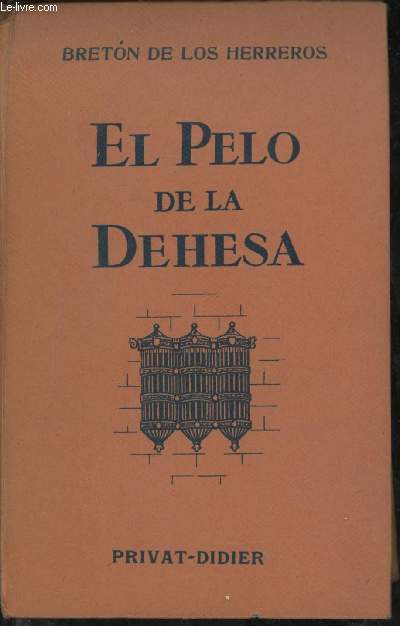 El pelo de la Dehesa