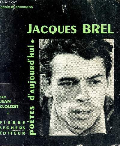 Jacques Brel - Potes d'aujourd'hui n119.