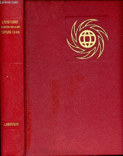 L'histoire contemporaine depuis 1945.
