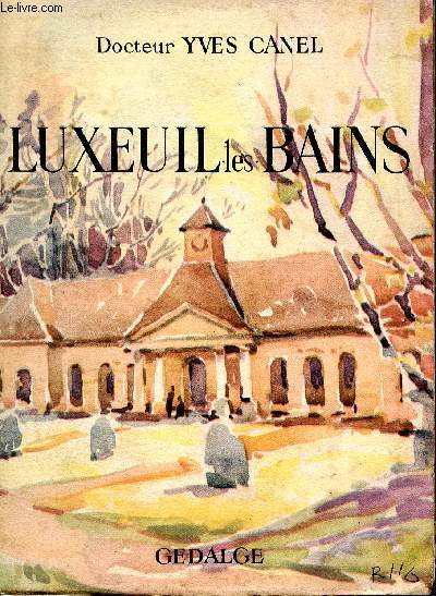 Luxeuil les Bains