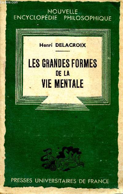 Les grandes formes de la vie mentale