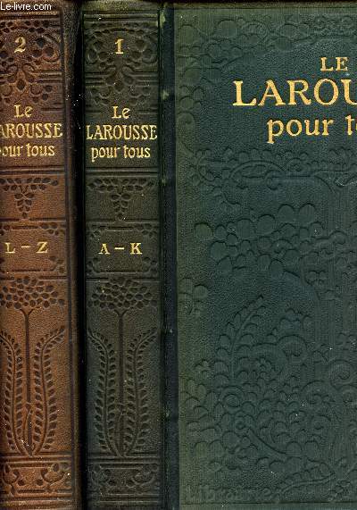 Le Larousse pour tous. Nouveau dictionnaire encylopédique