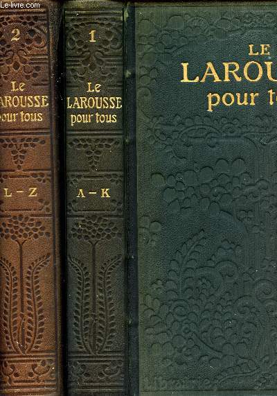 Le Larousse pour tous. Nouveau dictionnaire encylopdique