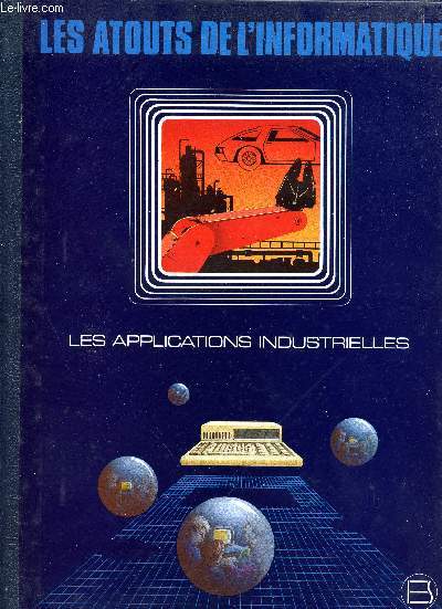 Les applications industrielles