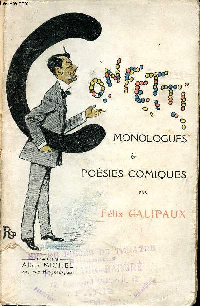 Confetti. Monologues & pices comiques