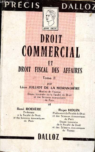 Droit commercial et droit fiscal des affaires. Tome II