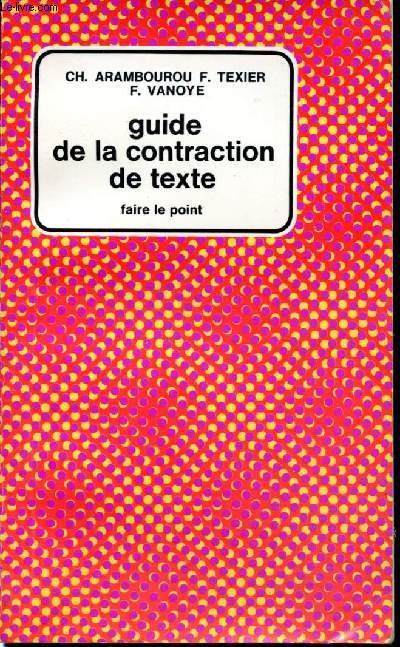 Guide de la contraction de texte