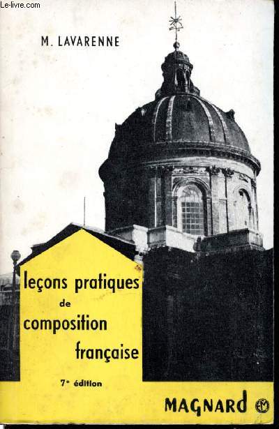 Leçons pratiques de composition française - 7e édition