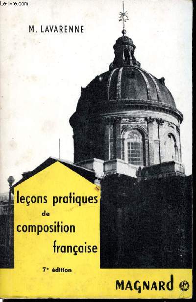 Leons pratiques de composition franaise - 7e dition