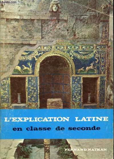 L'explication latine en classe de seconde