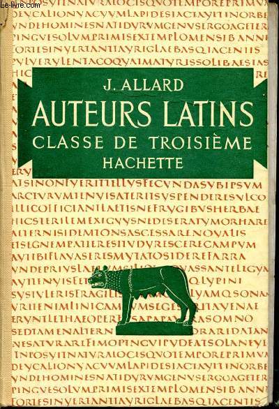 Auteurs latins. Classe de troisime