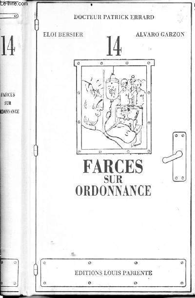 14 farces sur ordonnance