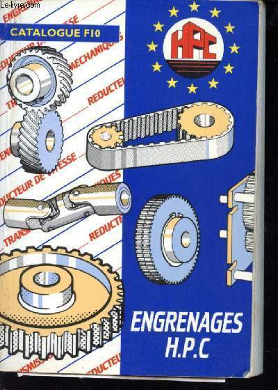Engrenages H.P.C. Catalogue F. 10