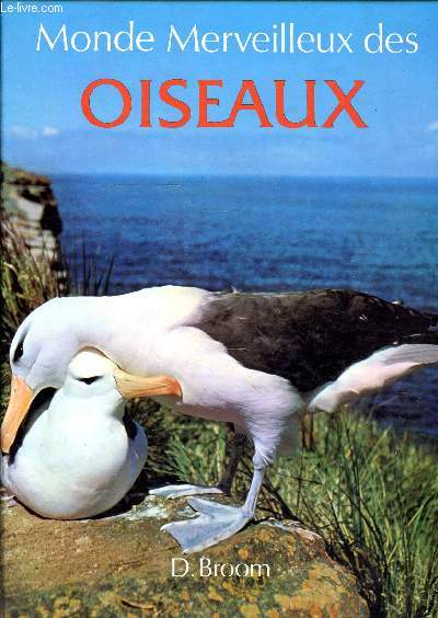 Monde merveilleux des Oiseaux