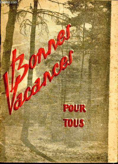 Bonnes vacances pour tous