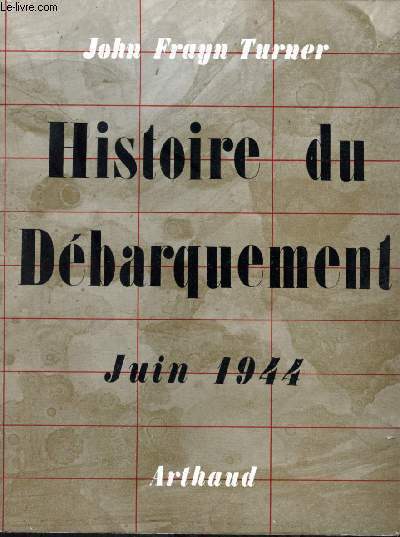 Histoire du dbarquement Juin 1944