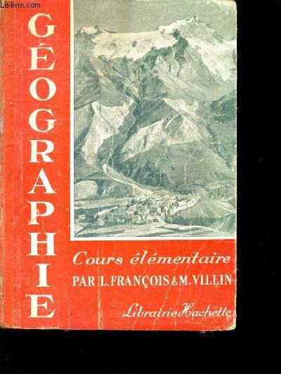 Premier livre de Gographie. Cours lmentaire