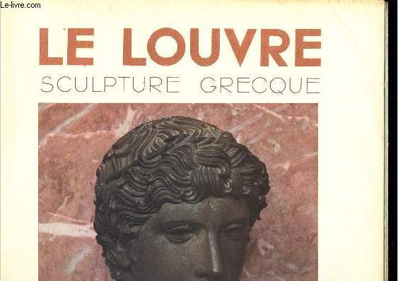 Le Louvre. Sculpture grecque
