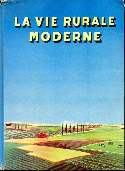 La vie rurale moderne